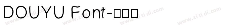 DOUYU Font字体转换